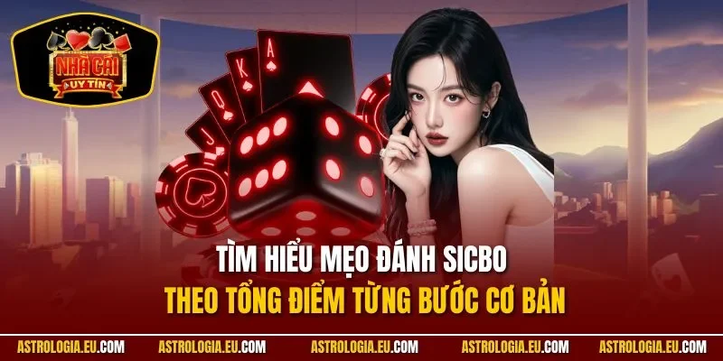Tìm hiểu những loại cược trong chơi Sicbo online